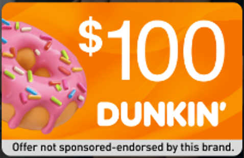 Dunkin Donuts Gift Card $100